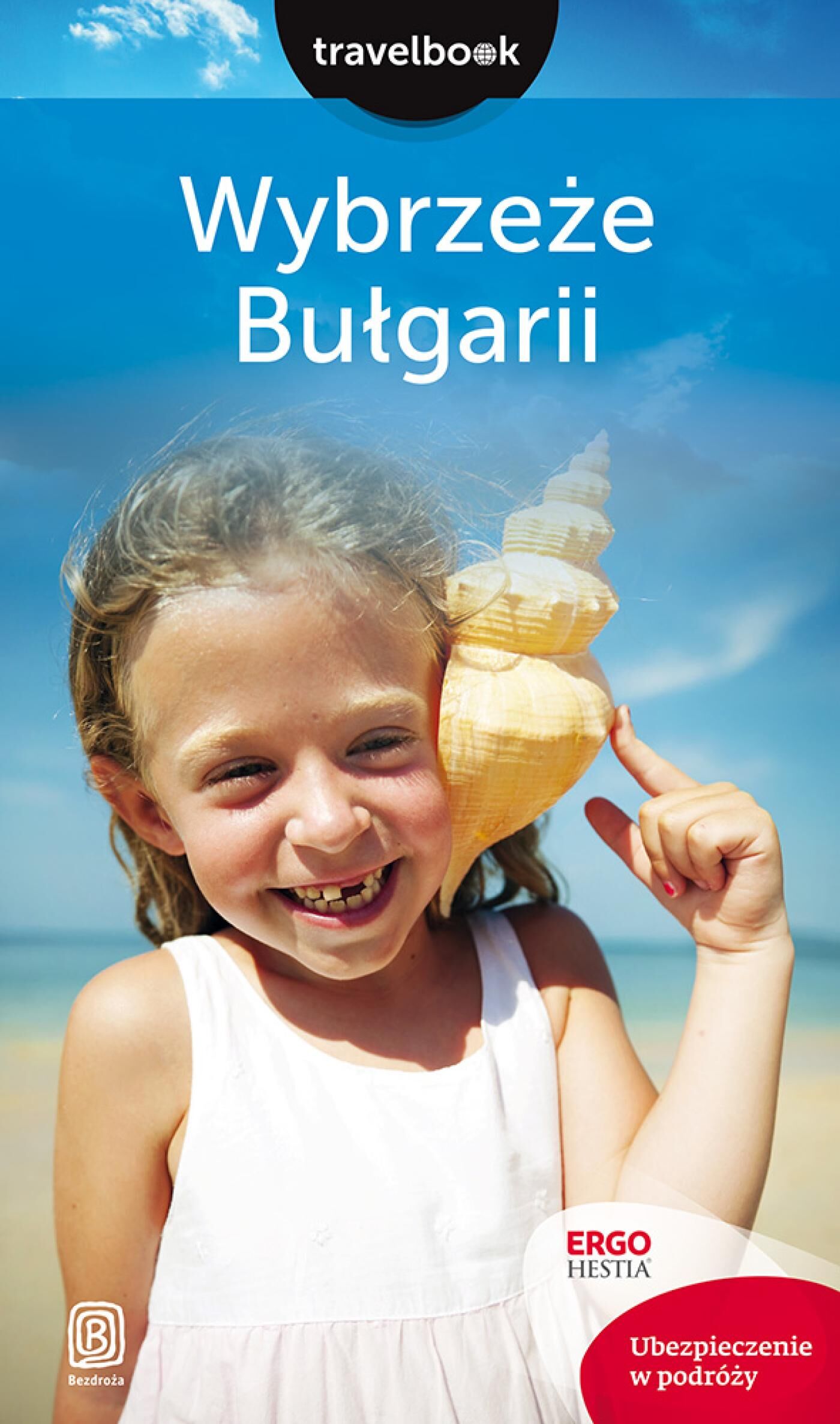 Wybrzeże Bułgarii. Travelbook. Wydanie 2 (e-book)