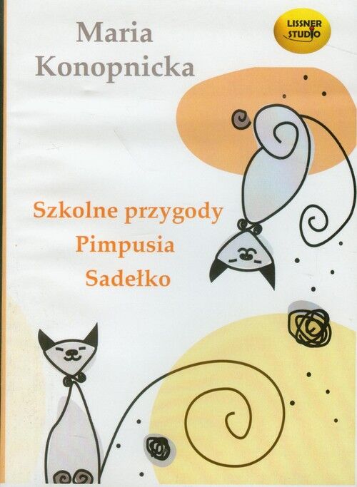 Szkolne przygody Pimpusia Sadełko O Janku Wędrowniczku Na jagody (audiobook CD)