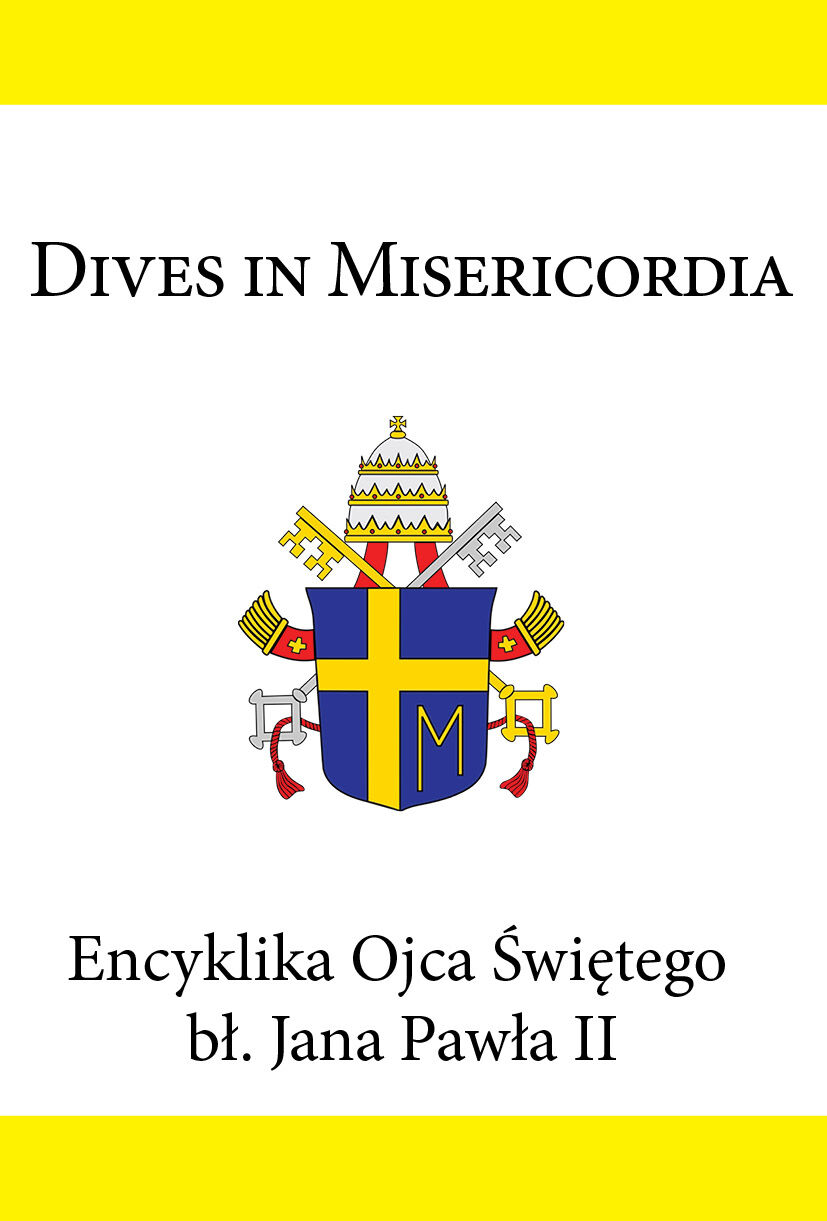 Encyklika Ojca Świętego bł. Jana Pawła II DIVES IN MISERICORDIA (e-book)