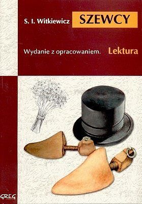 Szewcy - lektury z omówieniem, liceum i technikum