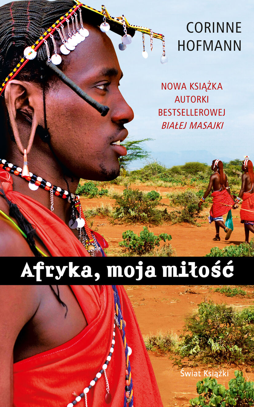 Afryka, moja miłość
