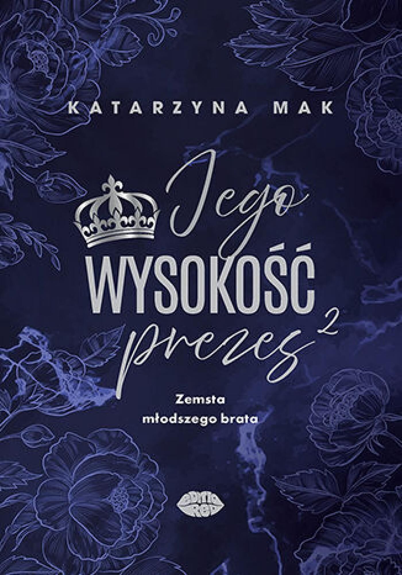 Jego wysokość prezes 2. Zemsta młodszego brata (e-book)