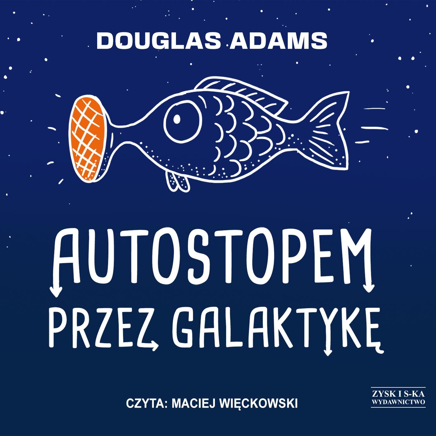Autostopem przez Galaktykę (audiobook MP3)