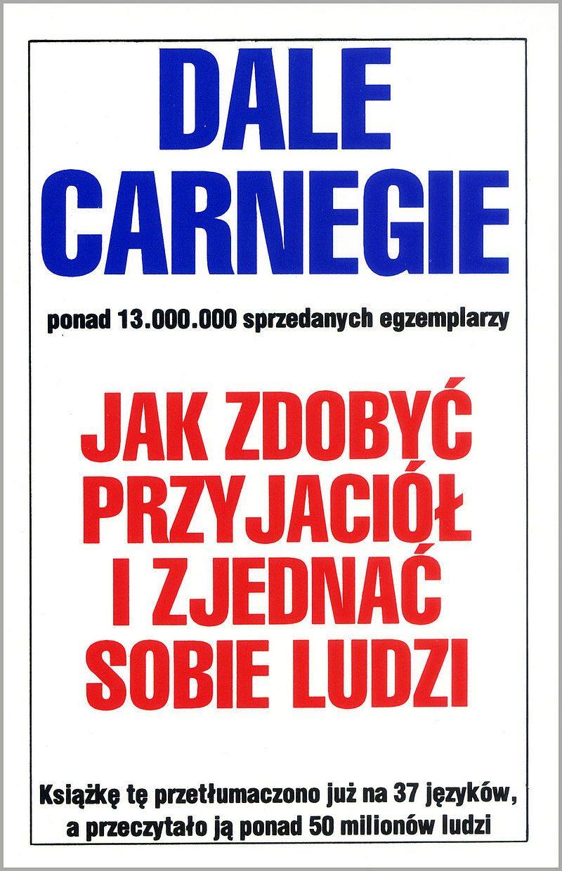 Jak zdobyć przyjaciół i zjednać sobie ludzi wyd. 2022