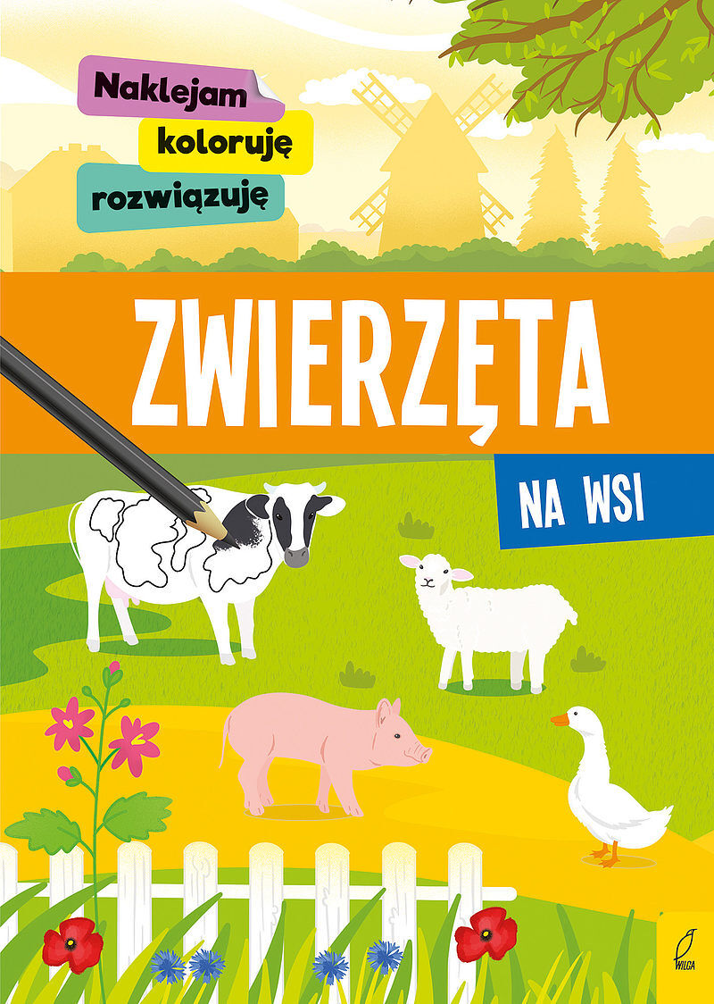 Naklejam, koloruję, rozwiązuję. Zwierzęta na wsi