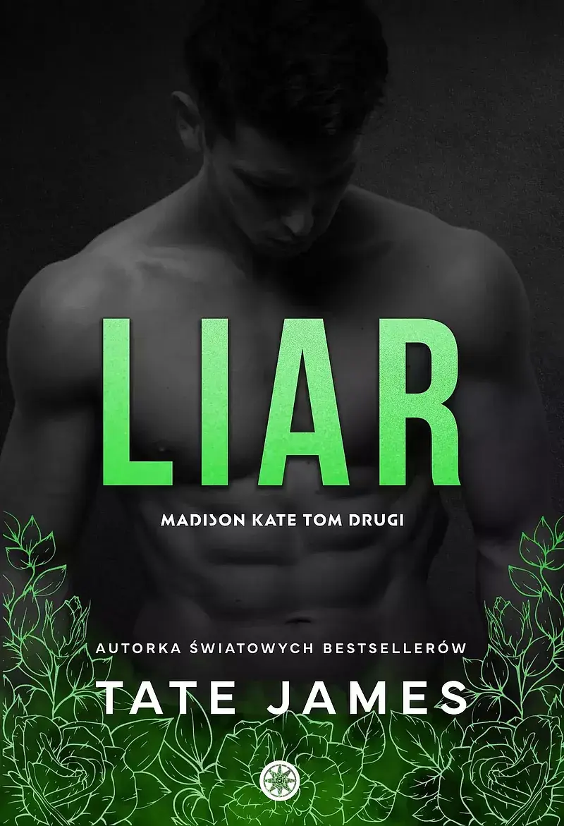Liar. Madison kate. Tom 2