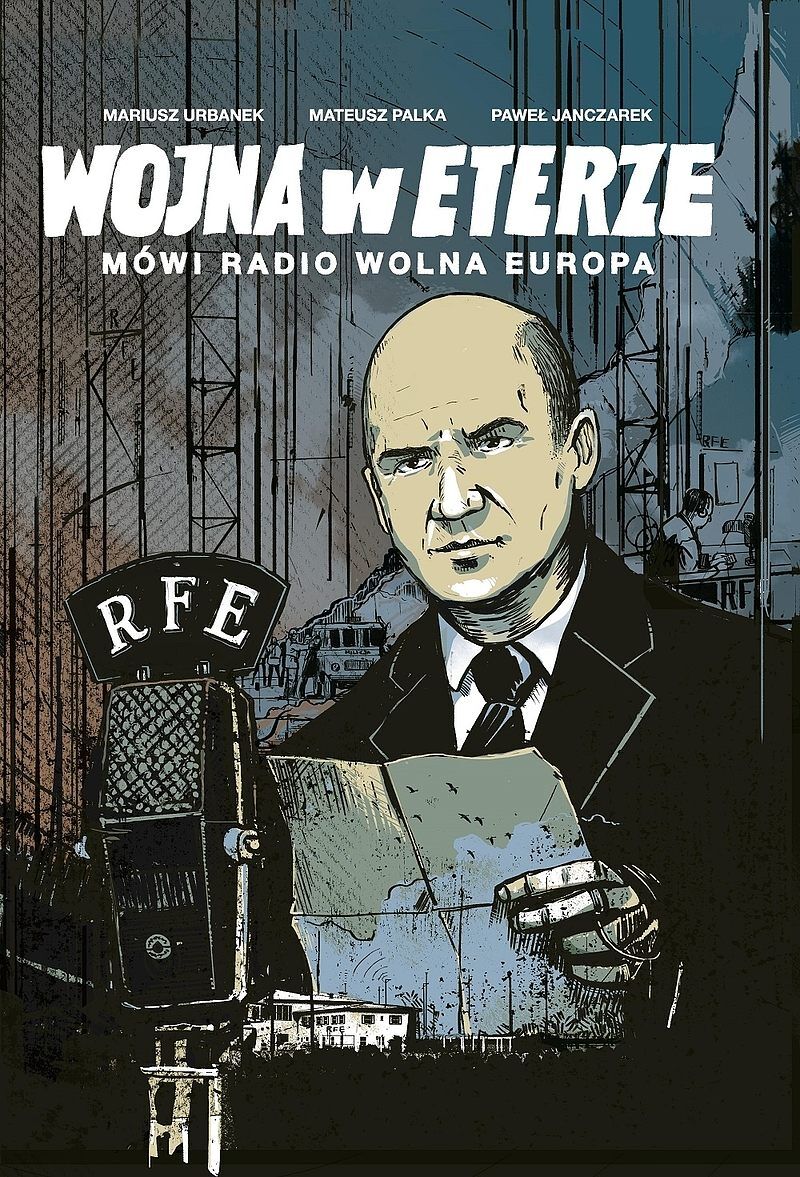 Świadkowie Historii - 2 - Wojna w eterze. Mówi Radio Wolna Europa