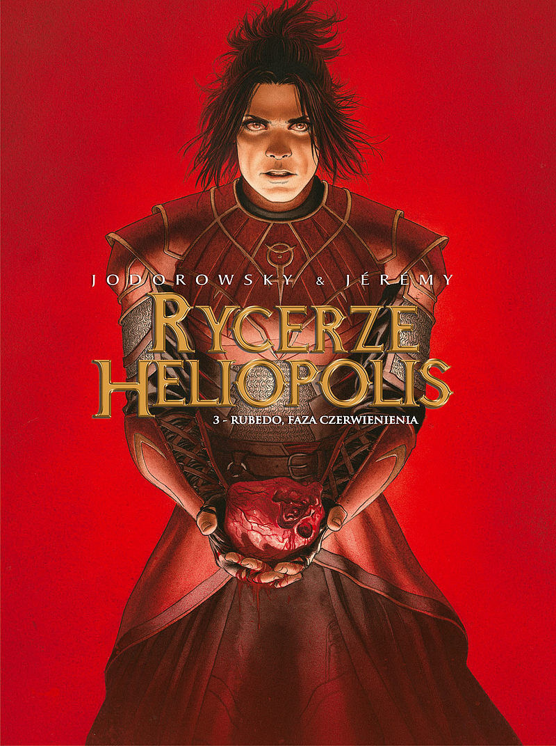 Rycerze Heliopolis - 03 - Rubedo, faza czerwienienia
