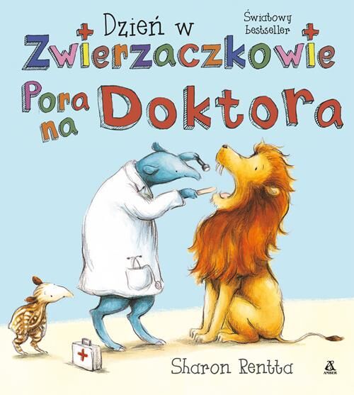 Pora na doktora. Dzień w Zwierzaczkowie