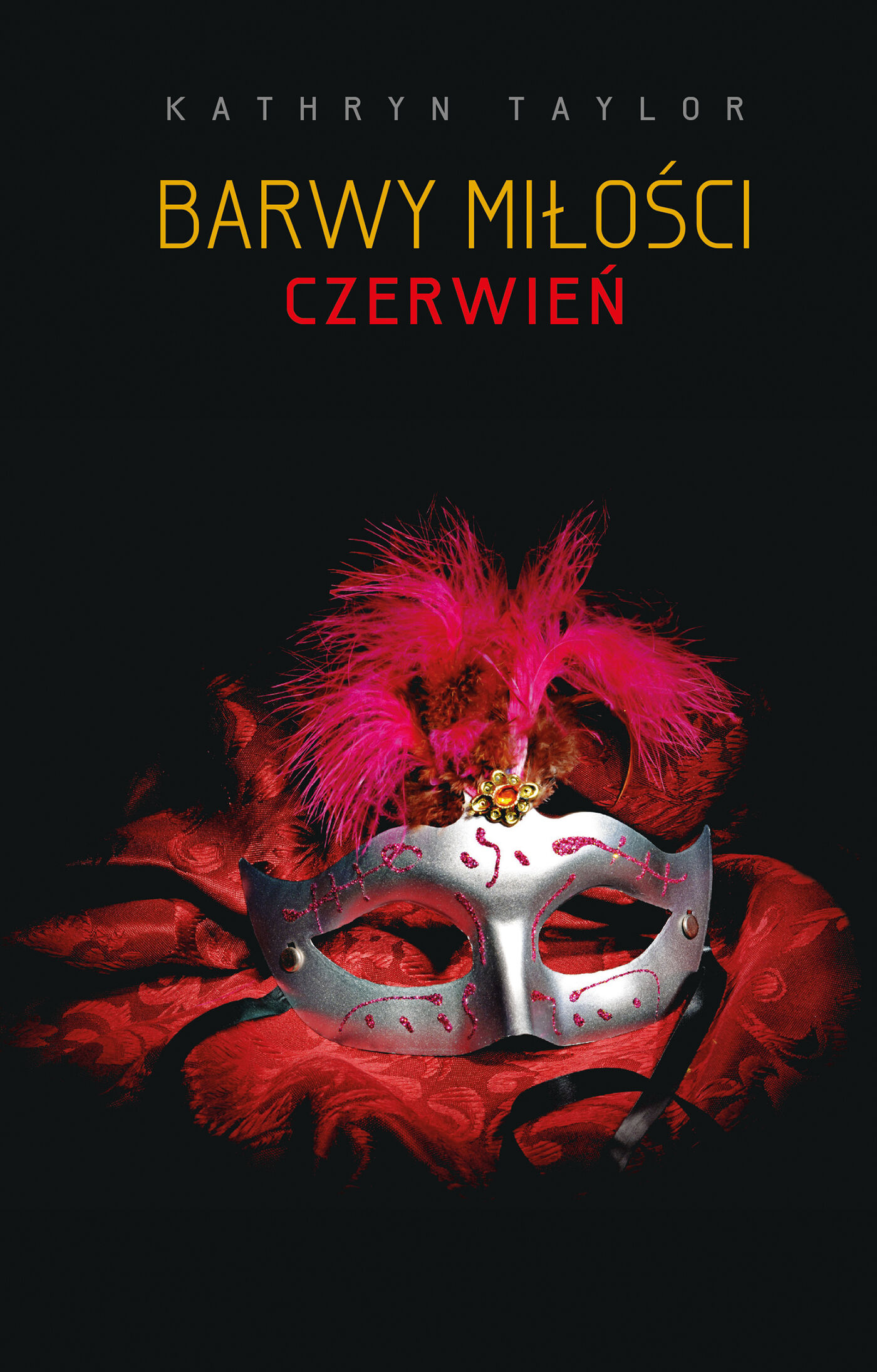 Barwy miłości. Czerwień