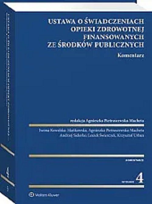 Ustawa o świadczeniach opieki zdrowotnej finansowanych ze środków publicznych