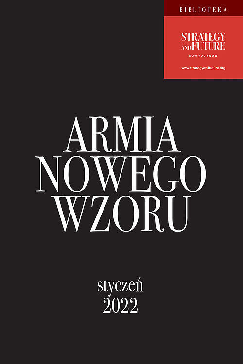 Armia Nowego Wzoru Styczeń 2022