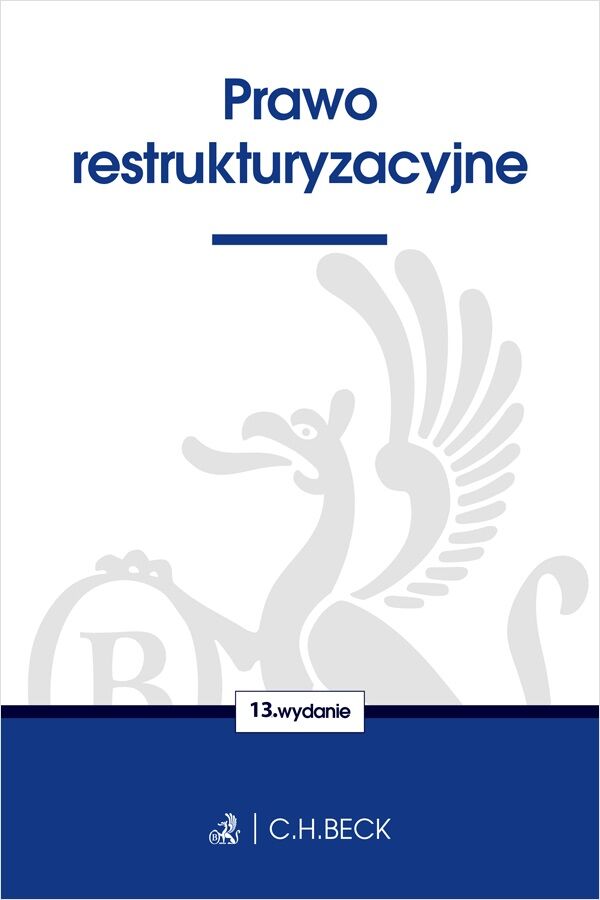 Prawo restrukturyzacyjne wyd. 13