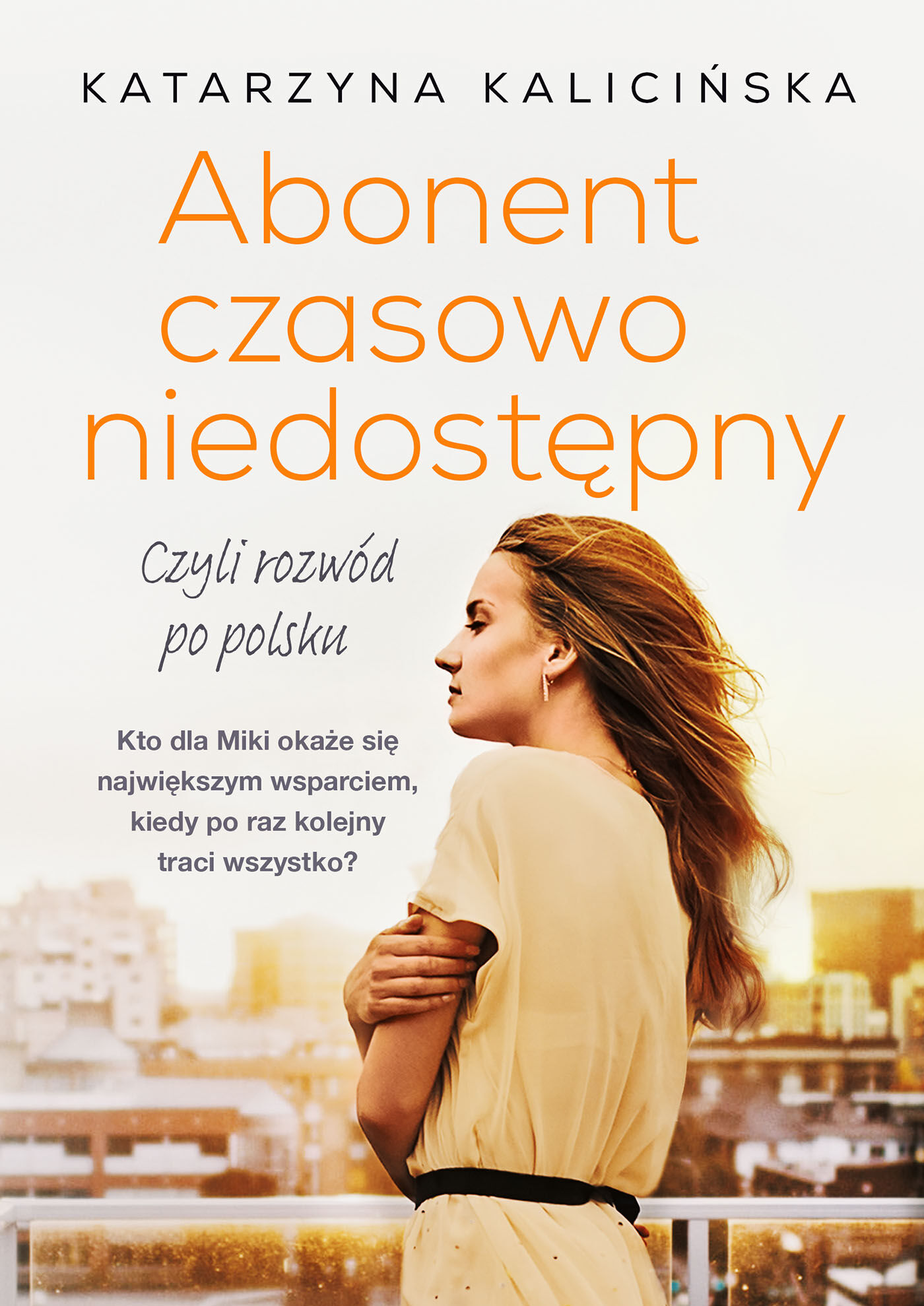Abonent czasowo niedostępny, czyli rozwód po polsku