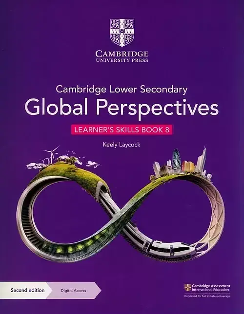 Cambridge Lower Secondary Global Perspectives Learner's Skills Book 8 with Digital Access
