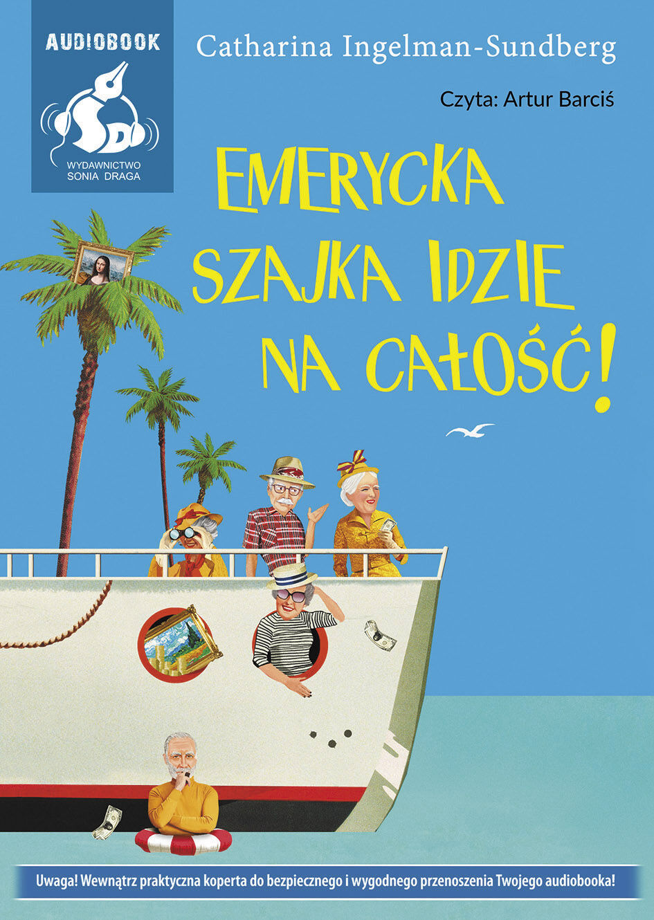 Emerycka Szajka idzie na całość! (audiobook CD)