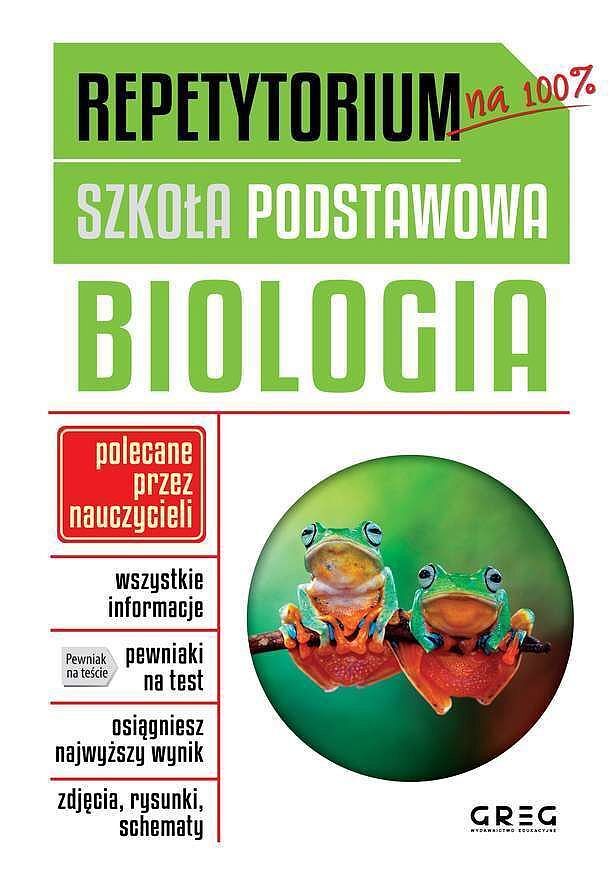 Repetytorium - szkoła podstawowa. Biologia