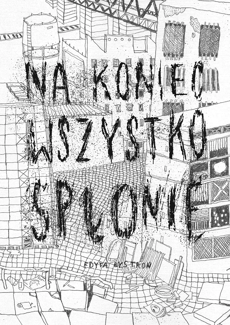 Na koniec wszystko spłonie (wydanie III)