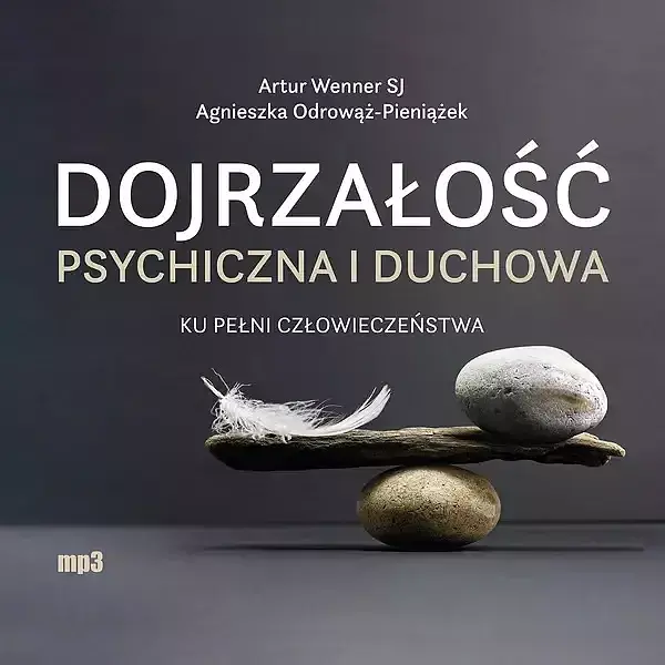 Dojrzałość psychiczna i duchowa (audiobook CD)