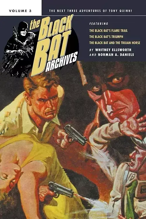 The Black Bat Archives. Volume 3