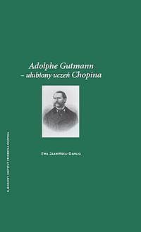 Adolphe Gutmann - ulubiony uczeń Chopina
