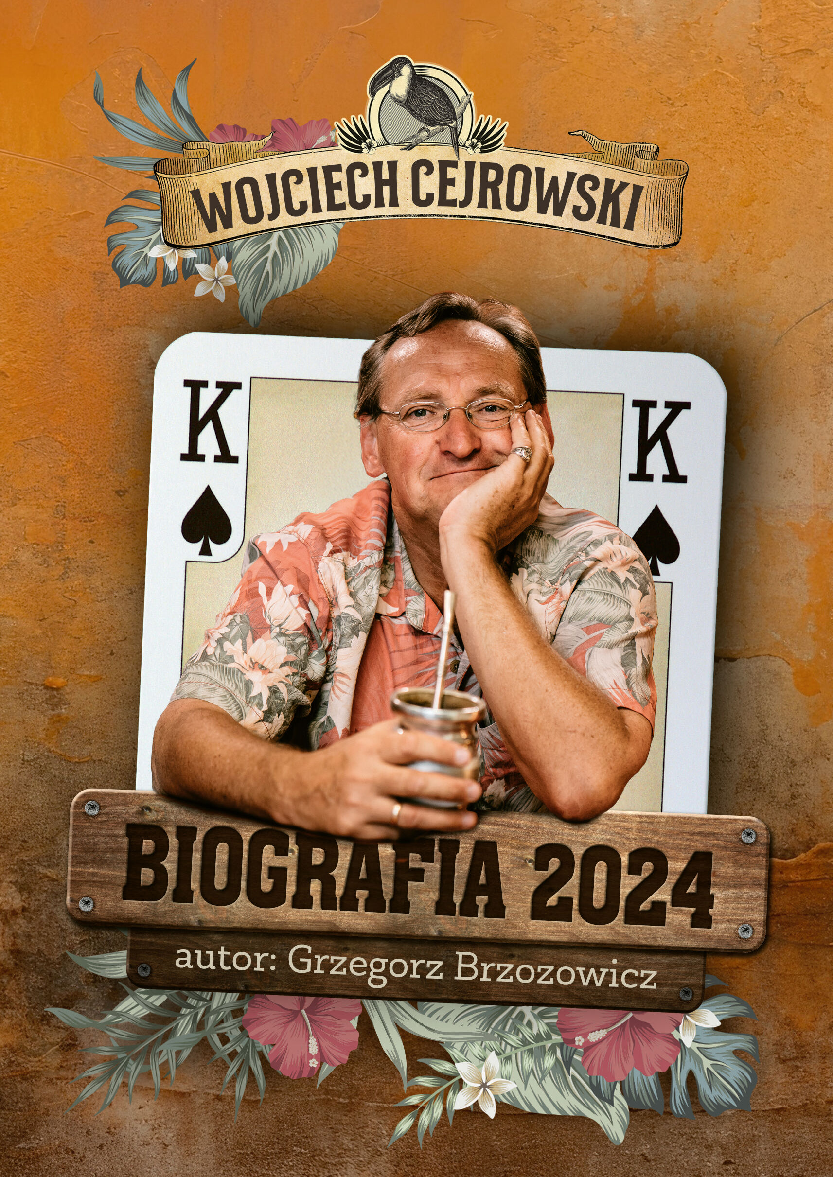 Wojciech Cejrowski Biografia 2024 (e-book)