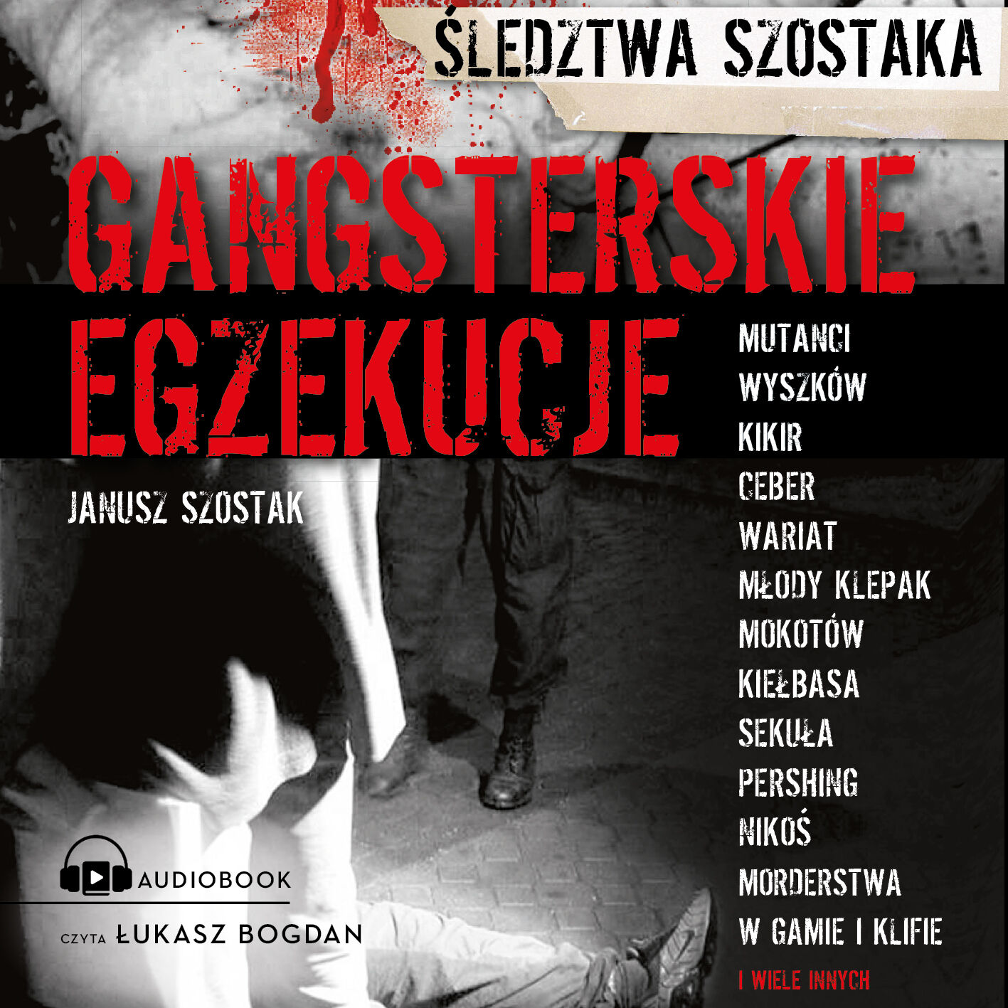 Gangsterskie egzekucje (audiobook MP3)