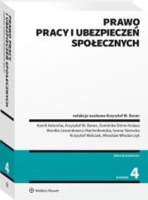 Prawo pracy i ubezpieczeń społecznych w. 4/2022