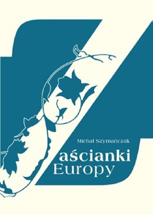 Zaścianki Europy
