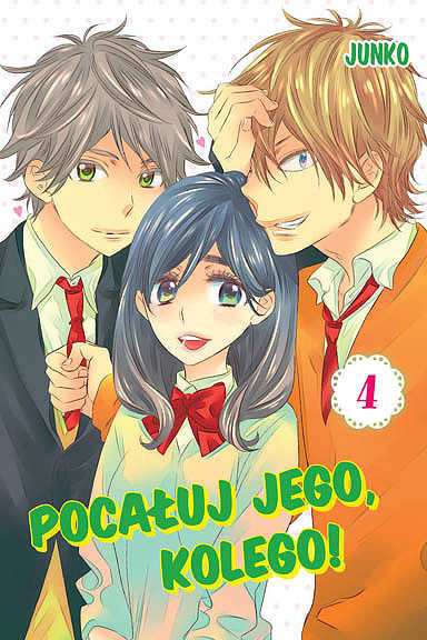 Pocałuj jego, kolego! - 04