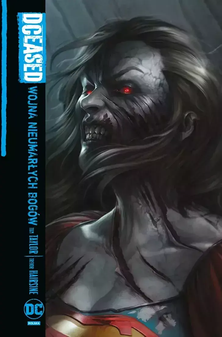 DCeased - Wojna Nieumarłych Bogów