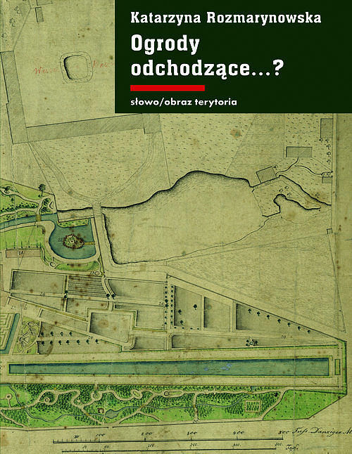 Ogrody odchodzące.