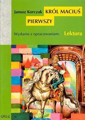 Król Maciuś Pierwszy