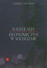 Kalkulacja ekonomiczna w socjalizmie
