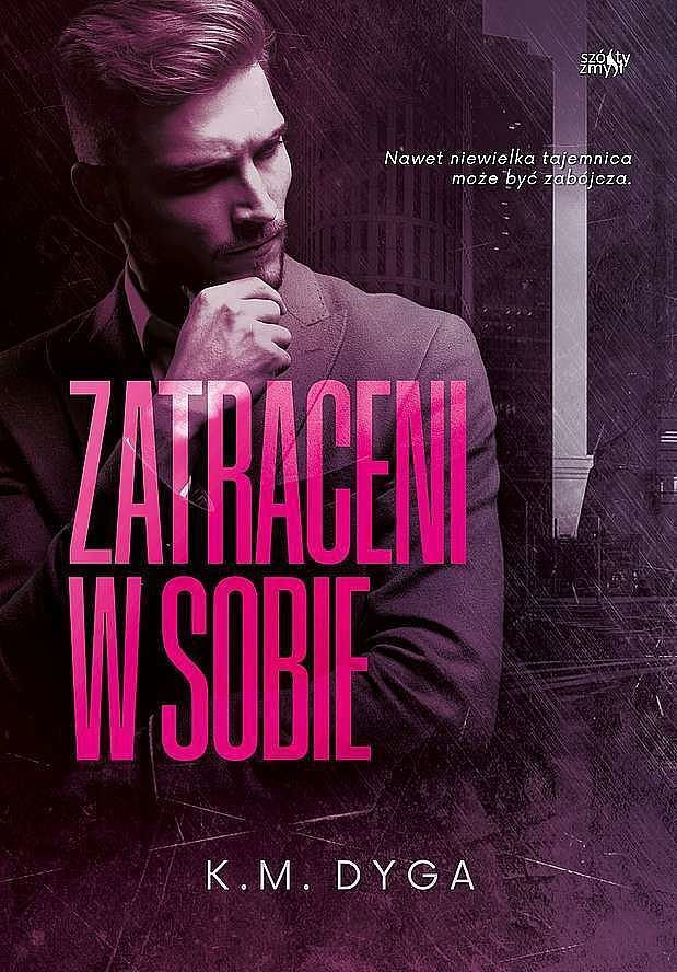 Zatraceni w sobie. Zatraceni. Tom 1
