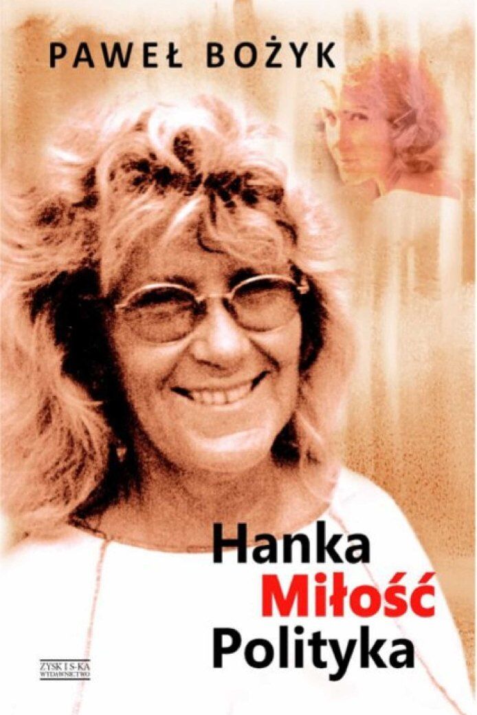Hanka, miłość, polityka (e-book)