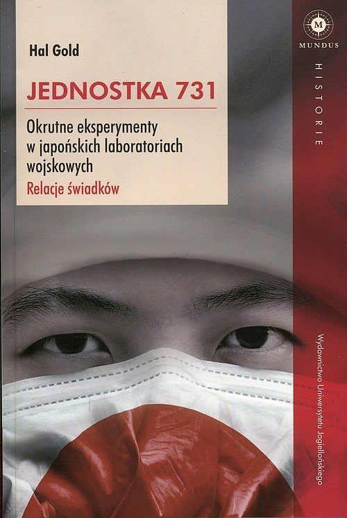 Jednostka 731. Okrutne eksperymenty w japońskich laboratoriach wojskowych