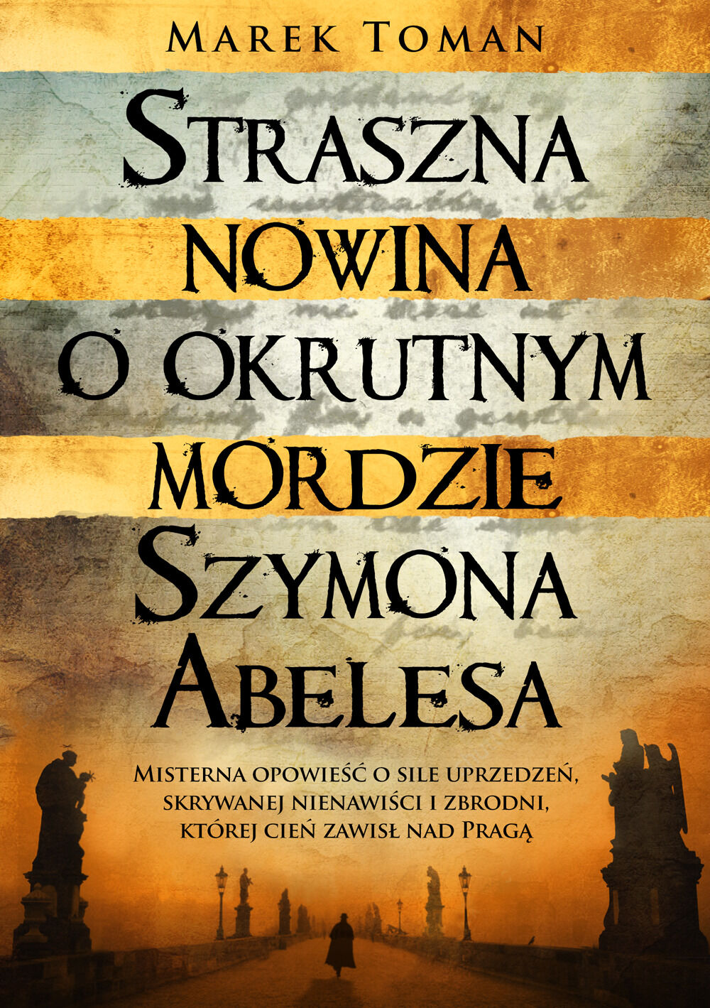 Straszna nowina o okrutnym mordzie Szymona Abelesa