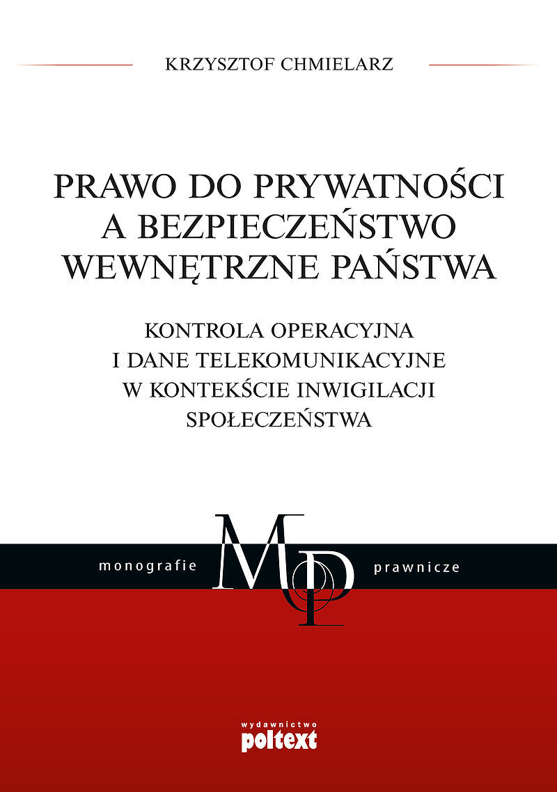 Prawo do prywatności a bezpieczeństwo wewnętrzne państwa