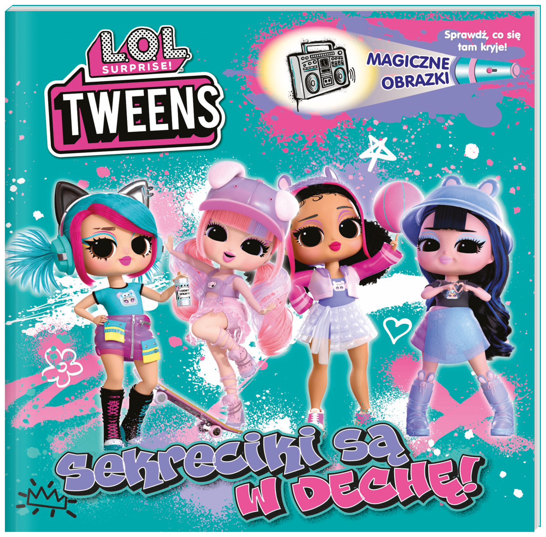 L.O.L. Surprise! Magiczne obrazki. Sekreciki są w dechę!