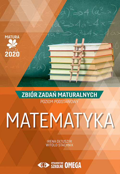 Pakiet Matura 2020 Matematyka Poziom podstawowy