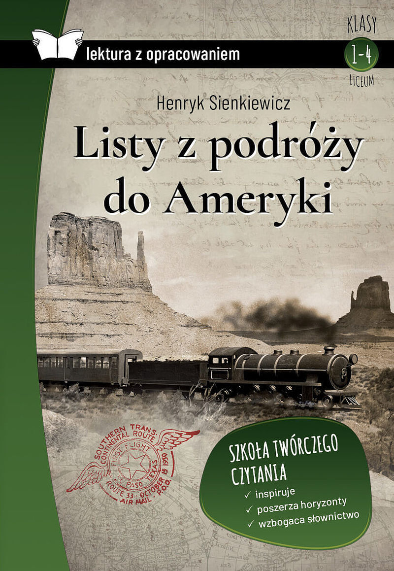 Listy z podróży do ameryki. Lektura z opracowaniem