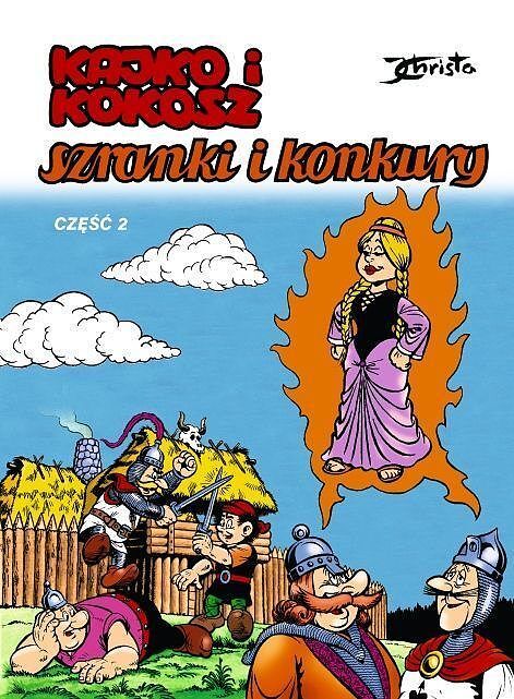 Kajko i Kokosz - 05 - Szranki i konkury, cz.2
