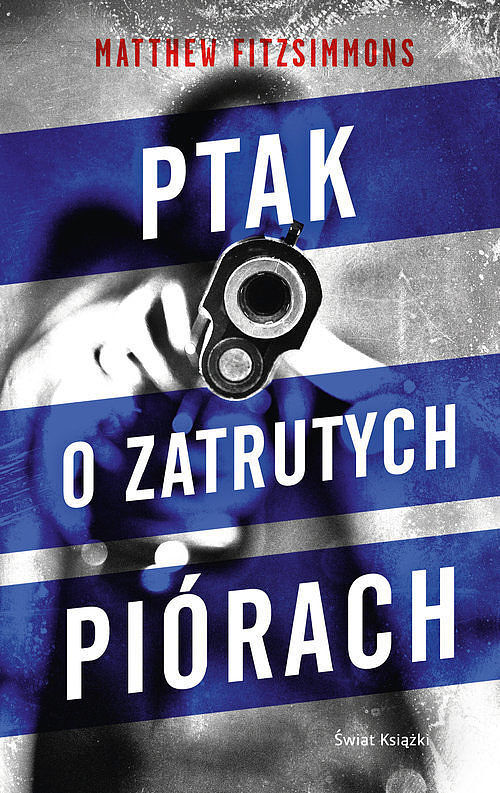 Ptak o zatrutych piórach