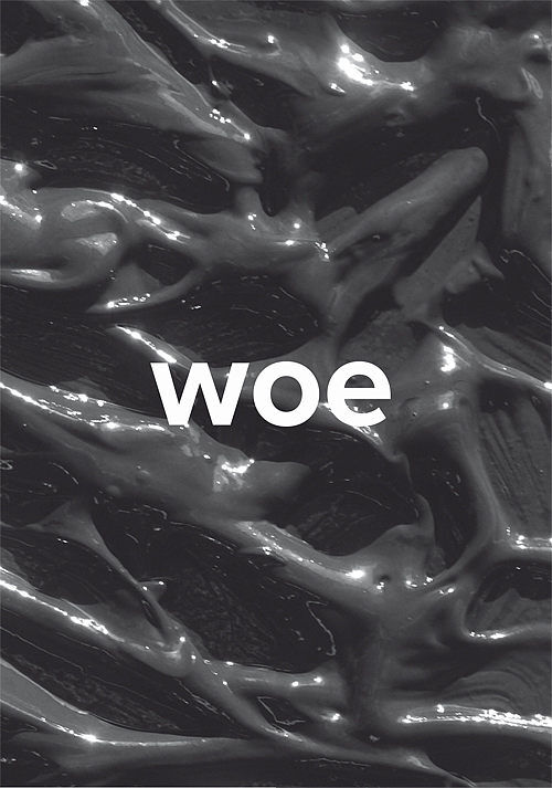 Woe
