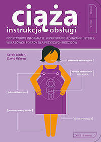 Ciąża. Instrukcja Obsługi