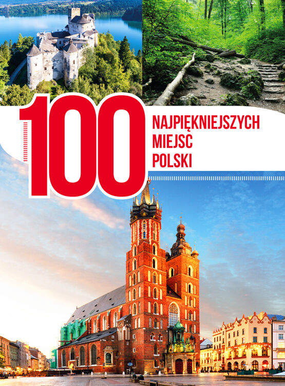 100 najpiękniejszych miejsc Polski