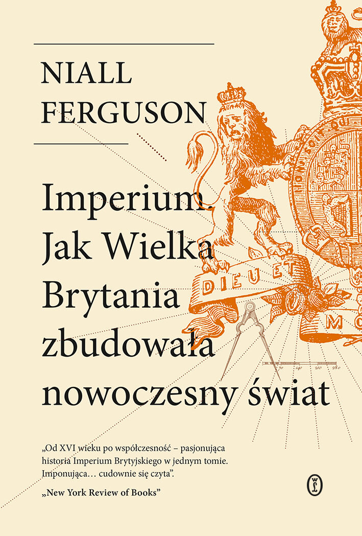 Imperium. Jak Wielka Brytania zbudowała nowoczesny świat (e-book)