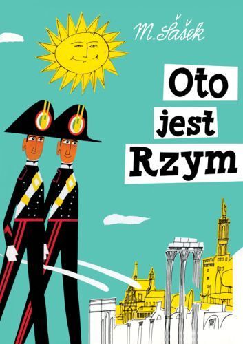Oto jest rzym