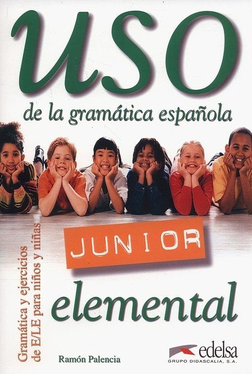 Uso de la gramatica espanola Junior elemental